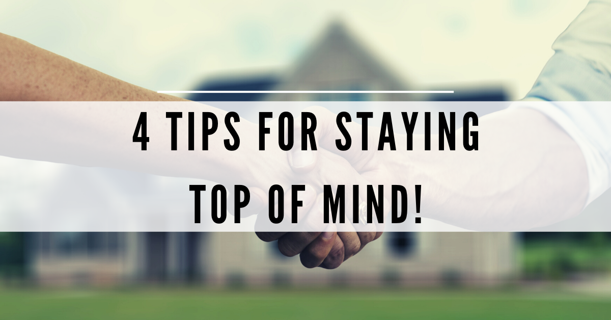 Thinking Outside the Box: Stay On Your Client’s Mind!