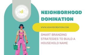  How to Dominate Your Local Neighborhood as a Painting Contractor (Part 1)